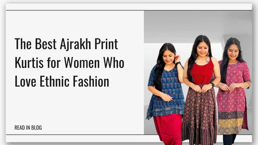The Best Ajrakh Print Kurtis for Women Who Love Ethnic Fashion